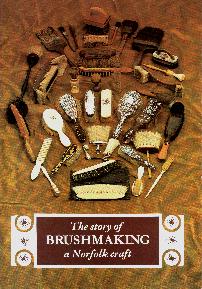 Brushmaking-A Norfolk Craft